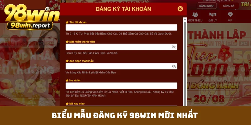 Biểu mẫu đăng ký 98WIN mới nhất